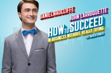How to Succeed in Business Without Really Trying