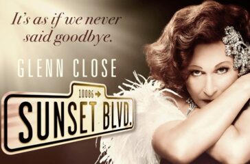 Sunset Boulevard Musical - Glenn Close 2017