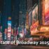 The State of Broadway 2025 2026 Box Office Trends & New Openings theatregold