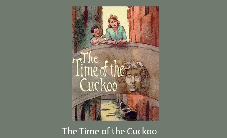The Time of the Cuckoo Play by Arthur Laurents