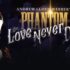 love never dies - musical theatregold