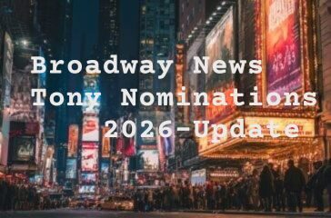 Tony Awards update