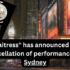Waitress producers have announced the cancellation of performances in Sydney