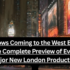 Shows Coming to the West End: The Complete Preview of Every Major New London Production