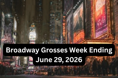 Broadway Grosses Week Ending June 29, 2026