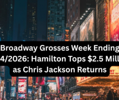 Broadway Grosses Week Ending 9142026 Hamilton Tops $2.5 Million as Chris Jackson Returns
