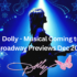 DOLLY: A True Original Musical on Broadway – Complete Guide
