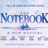 The Notebook Musical West End Opening